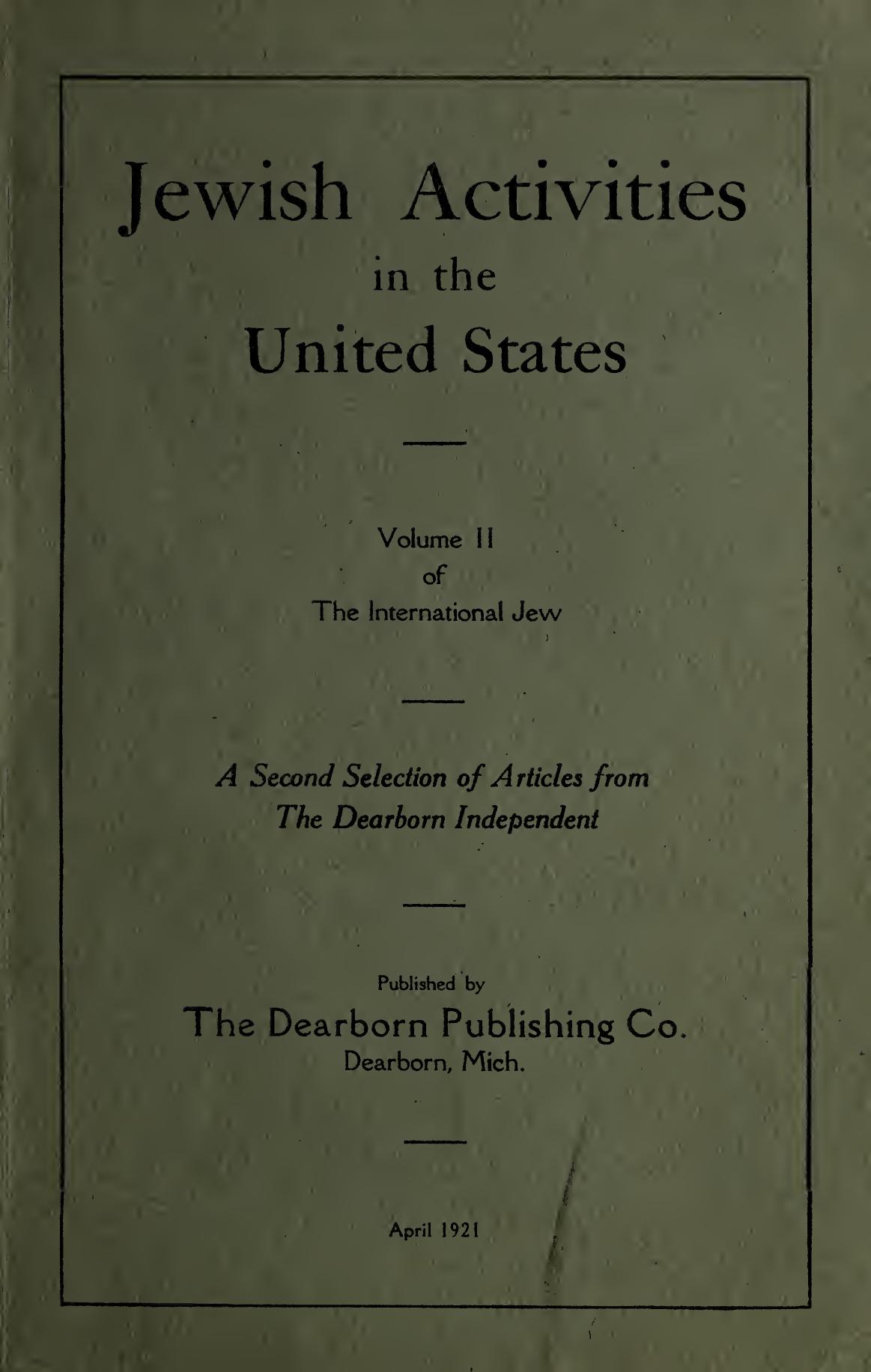 The International Jew - Volume II (1921) by Henry Ford